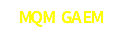 MQM GAEM